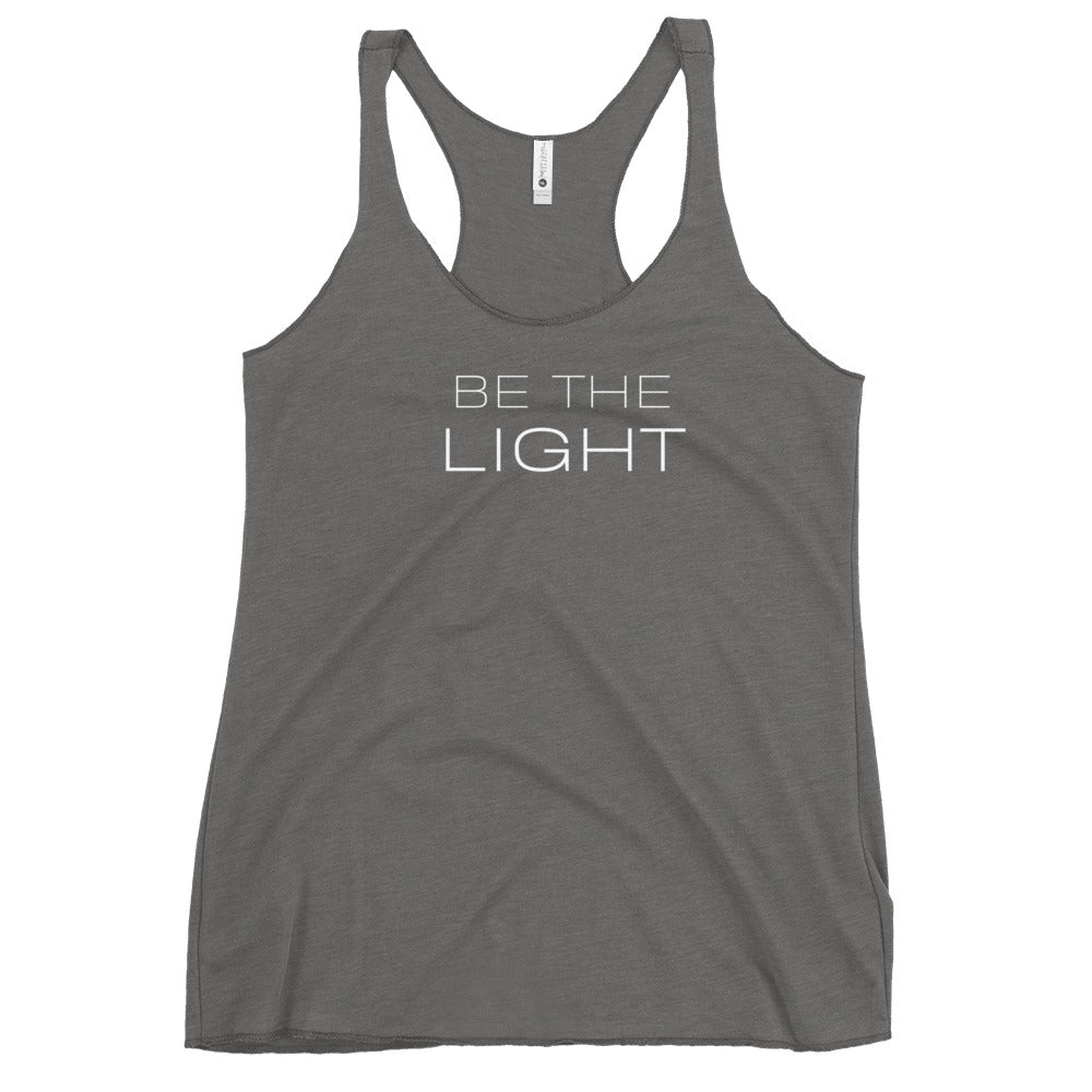 BE THE LIGHT Racerback Tank